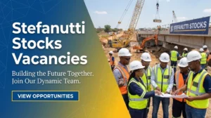 Stefanutti Stocks General Worker Vacancies